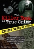 Cover: Killer Book of True Crime - Sourcebooks
