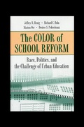 Cover: The Color of School Reform - Princeton University Press
