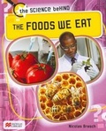 Cover: The Foods We Eat - Macmillan Education Australia