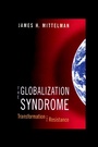 Cover: The Globalization Syndrome - Princeton University Press