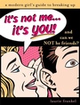 Cover: It's Not Me, It's You - Sourcebooks Hysteria