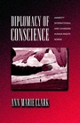 Cover: Diplomacy of Conscience - Princeton University Press
