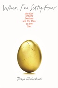 Cover: When I'm Sixty-Four - Princeton University Press