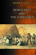 Cover: Democracy and the Foreigner - Princeton University Press