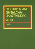 Cover: Biography and Genealogy Master Index, 2013 - Cengage Gale