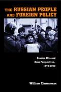 Cover: The Russian People and Foreign Policy - Princeton University Press