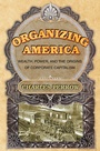 Cover: Organizing America - Princeton University Press