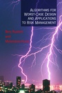 Cover: Algorithms for Worst-Case Design and Applications to Risk Management - Princeton University Press