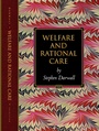 Cover: Welfare and Rational Care - Princeton University Press