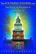 Cover: The Founding Fathers and the Place of Religion in America - Princeton University Press
