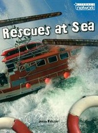 Enlarge image Cover: Literacy Network Middle Primary Mid Topic4:Rescues at Sea - Macmillan Education Australia