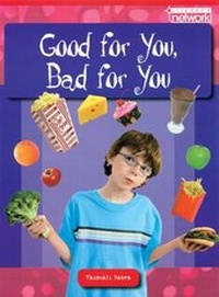 Enlarge image Cover: Literacy Network Middle Primary Upp Topic1: Good for You, Bad for You - Macmillan Education Australia
