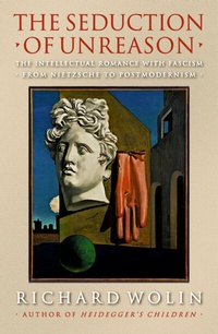 Abbildung von: The Seduction of Unreason - Princeton University Press