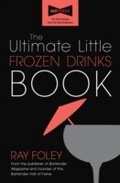 Cover: The Ultimate Little Frozen Drinks Book - Sourcebooks