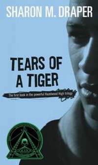Enlarge image Cover: Tears of a Tiger - Atheneum Books for Young Readers