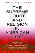 Cover: The Supreme Court and Religion in American Life, Vol. 2 - Princeton University Press