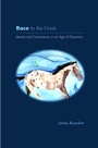 Cover: Race to the Finish - Princeton University Press
