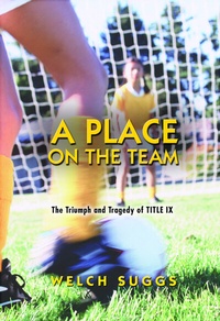 Abbildung von: A Place on the Team - Princeton University Press