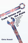 Cover: Trade Unions and the State - Princeton University Press