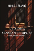 Cover: A Larger Sense of Purpose - Princeton University Press