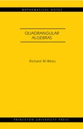 Cover: Quadrangular Algebras - Princeton University Press