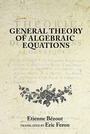 Cover: General Theory of Algebraic Equations - Princeton University Press