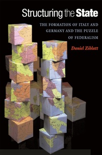 Enlarge image Cover: Structuring the State - Princeton University Press