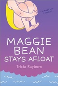 Cover: Maggie Bean Stays Afloat - Aladdin Paperbacks