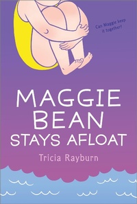 Enlarge image Cover: Maggie Bean Stays Afloat - Aladdin Paperbacks