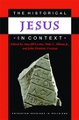 Cover: The Historical Jesus in Context - Princeton University Press