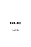 Cover: First Plays - IndyPublish.com