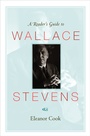 Cover: A Reader's Guide to Wallace Stevens - Princeton University Press