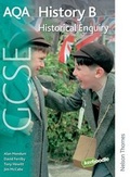 Cover: AQA History B GCSE Historical Enquiry - Nelson Thornes Ltd