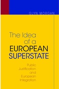 Cover: The Idea of a European Superstate - Princeton University Press