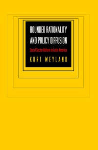 Enlarge image Cover: Bounded Rationality and Policy Diffusion - Princeton University Press