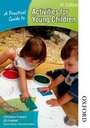 Cover: A Practical Guide to Activities for Young Children - Nelson Thornes Ltd