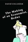 Cover: The Making of an Economist, Redux - Princeton University Press