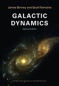 Cover: Galactic Dynamics - Princeton University Press