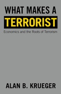 Cover: What Makes a Terrorist - Princeton University Press