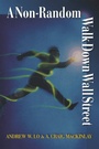 Cover: A Non-Random Walk Down Wall Street - Princeton University Press