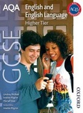 Cover: AQA GCSE English and English Language Higher Tier - Nelson Thornes Ltd