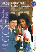Cover: AQA GCSE English and English Language Higher Tier Teacher's Book - Nelson Thornes Ltd