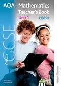 Cover: New AQA GCSE Mathematics Unit 1 Higher Teacher's Book - Nelson Thornes Ltd