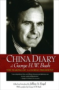 Cover: The China Diary of George H. W. Bush - Princeton University Press