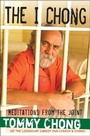 Cover: The I Chong - Gallery Books