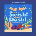 Cover: Fish, Swish! Splash, Dash! - Little Simon