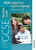Cover: AQA GCSE English and English Language Foundation Revision Guide - Nelson Thornes Ltd