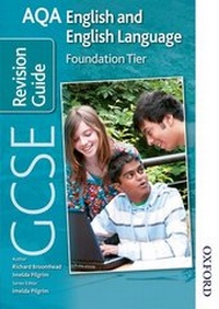 Enlarge image Cover: AQA GCSE English and English Language Foundation Revision Guide - Nelson Thornes Ltd