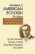Cover: The Crisis of American Foreign Policy - Princeton University Press