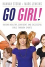 Cover: Go Girl! - Sourcebooks